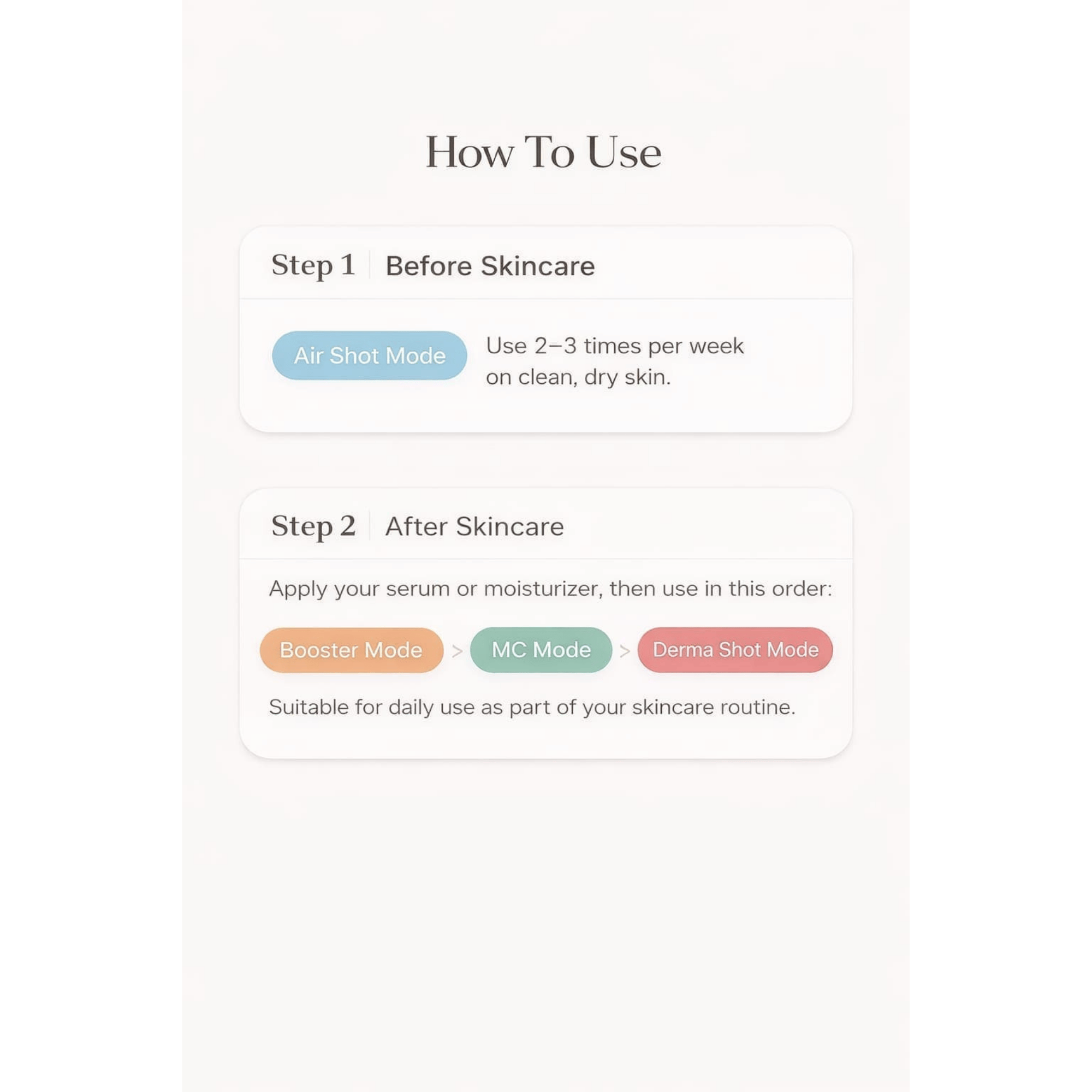 Instructions on how to use a skincare device with different modes and usage guidelines.